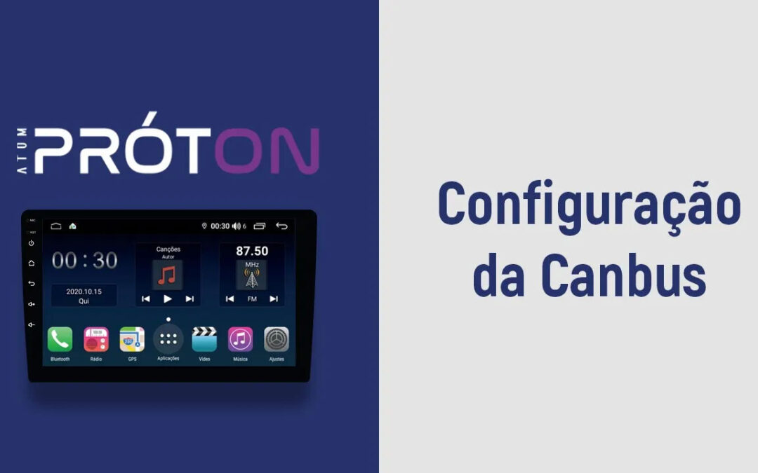 Como fazer a configuração da Canbus